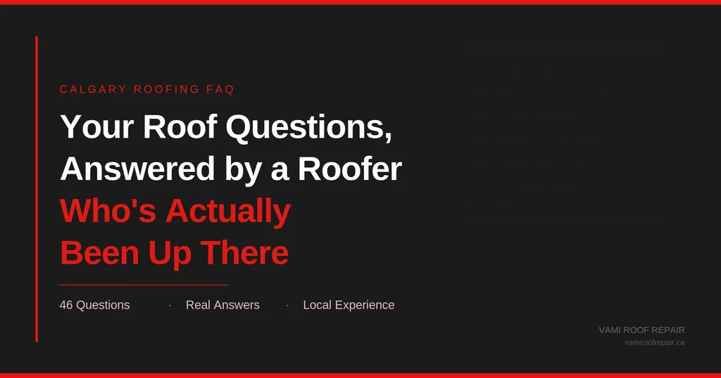46 Calgary roofing questions and answers, Vami Roof Repair